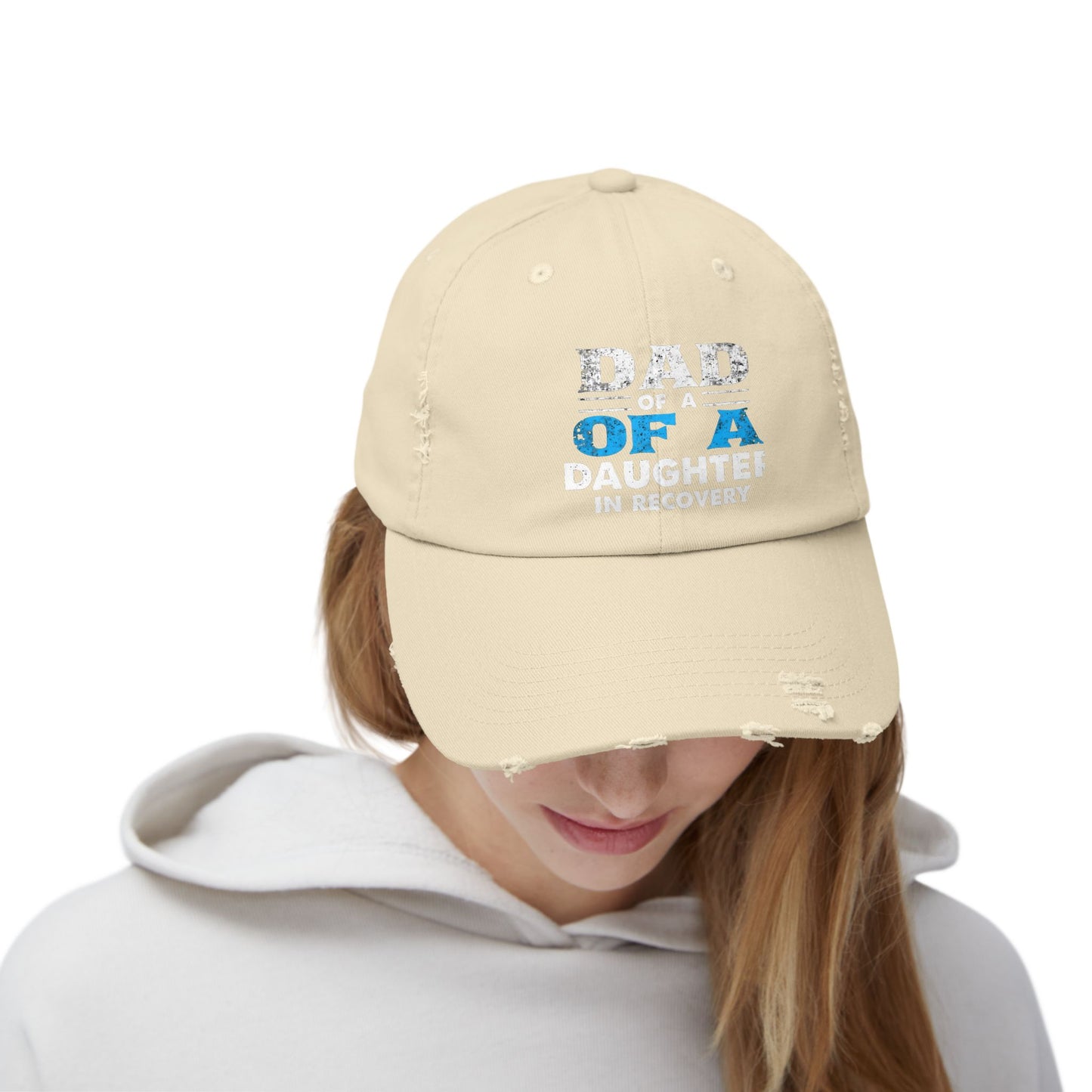 Dad Of A Daughter In Recovery Bold Statement Cap
