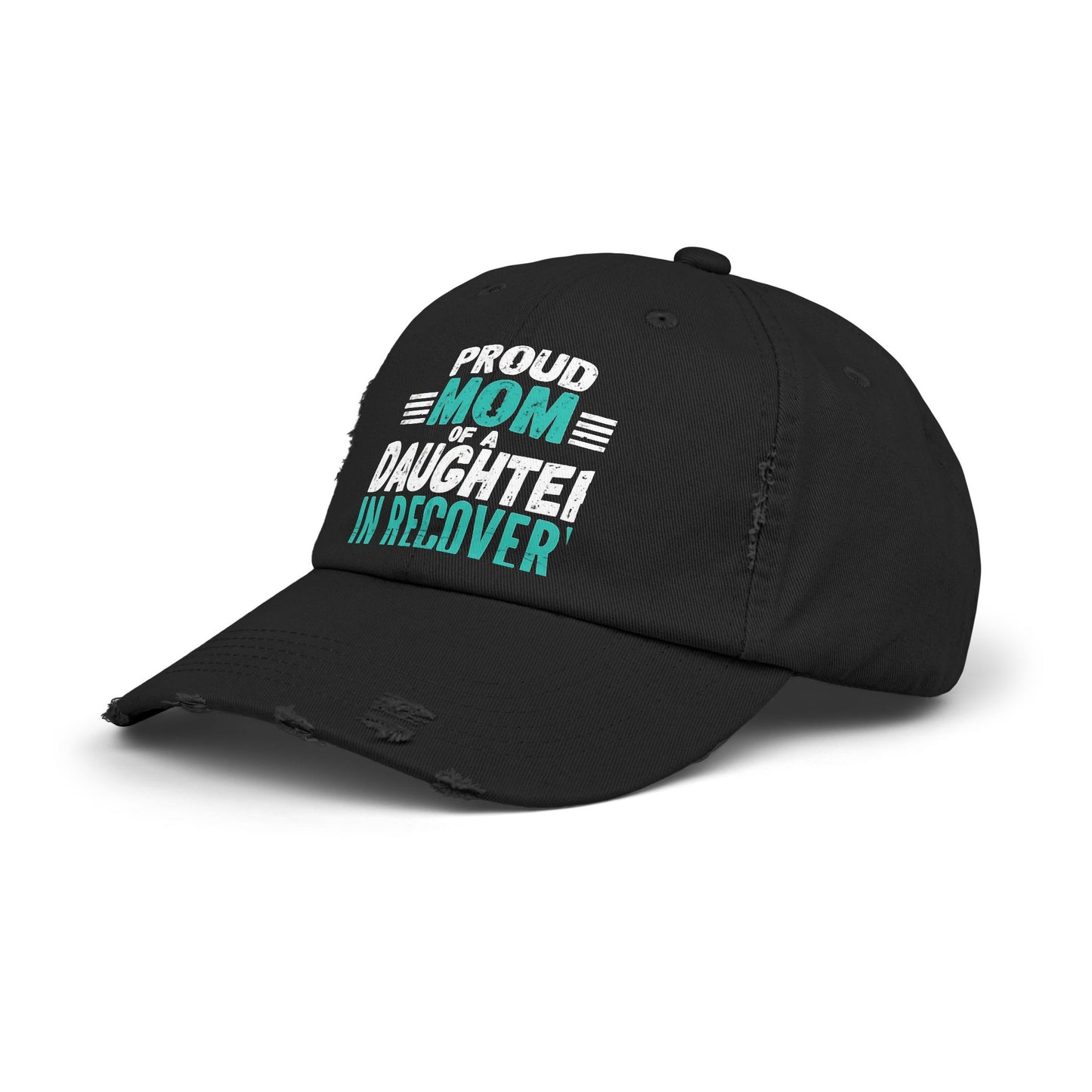 Proud Mom Of A Daughter In Recovery Empowerment Support Cap