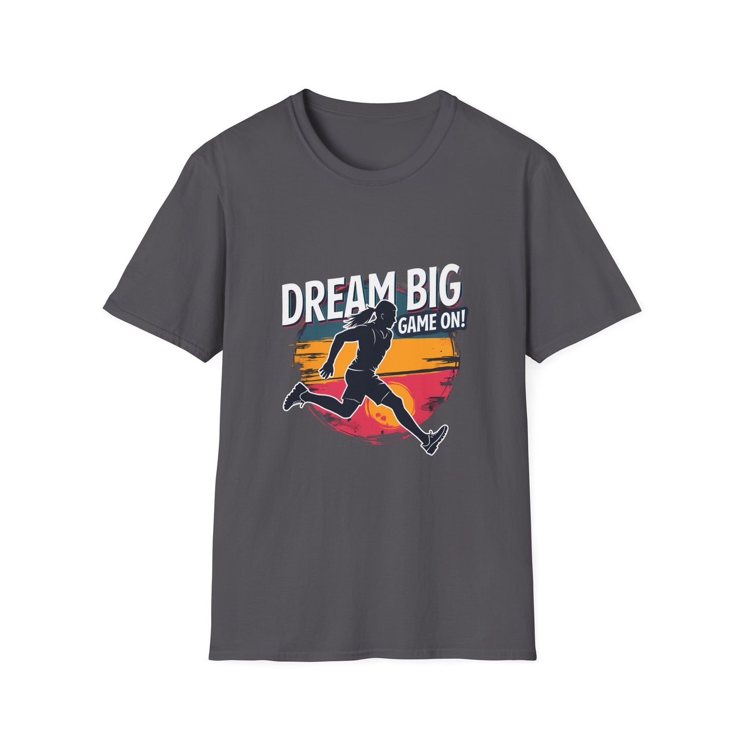 Dream Big Game On Motivational Running Athlete Design for Sports Enthusiasts T-Shirt