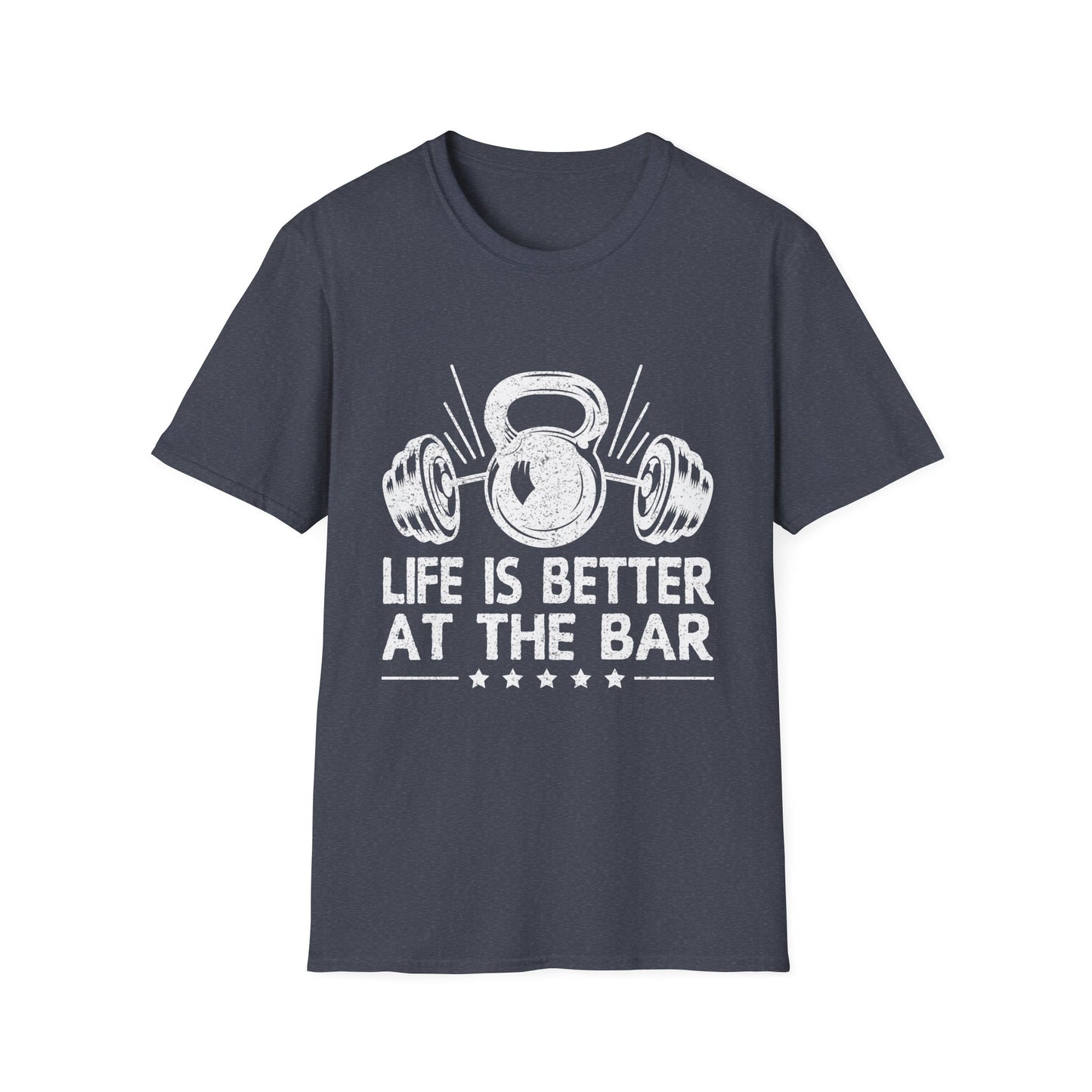Life Is Better At The Bar Kettlebell and Dumbbells Design T-Shirt