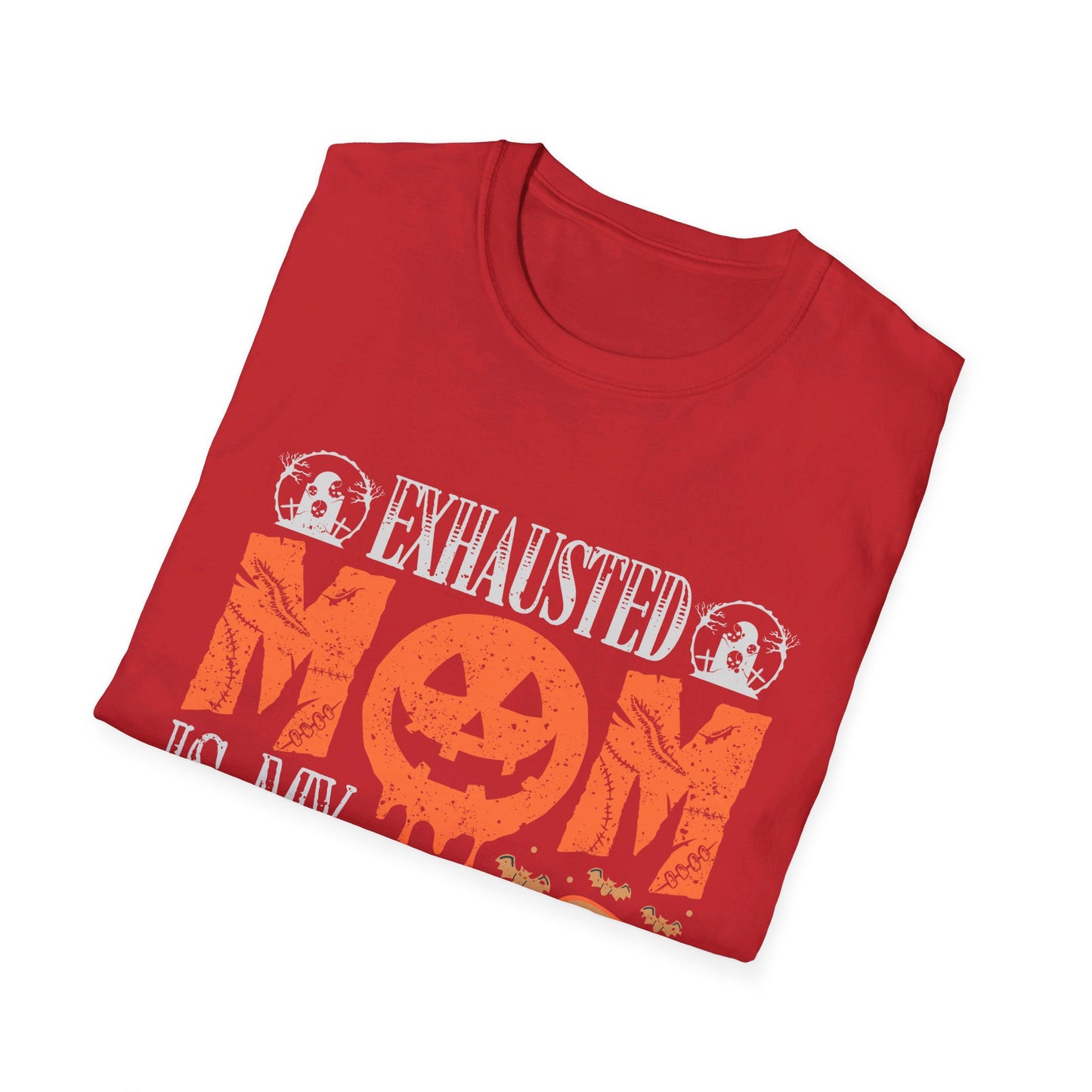 Exhausted Mom Is My Costume Funny Halloween T-Shirt