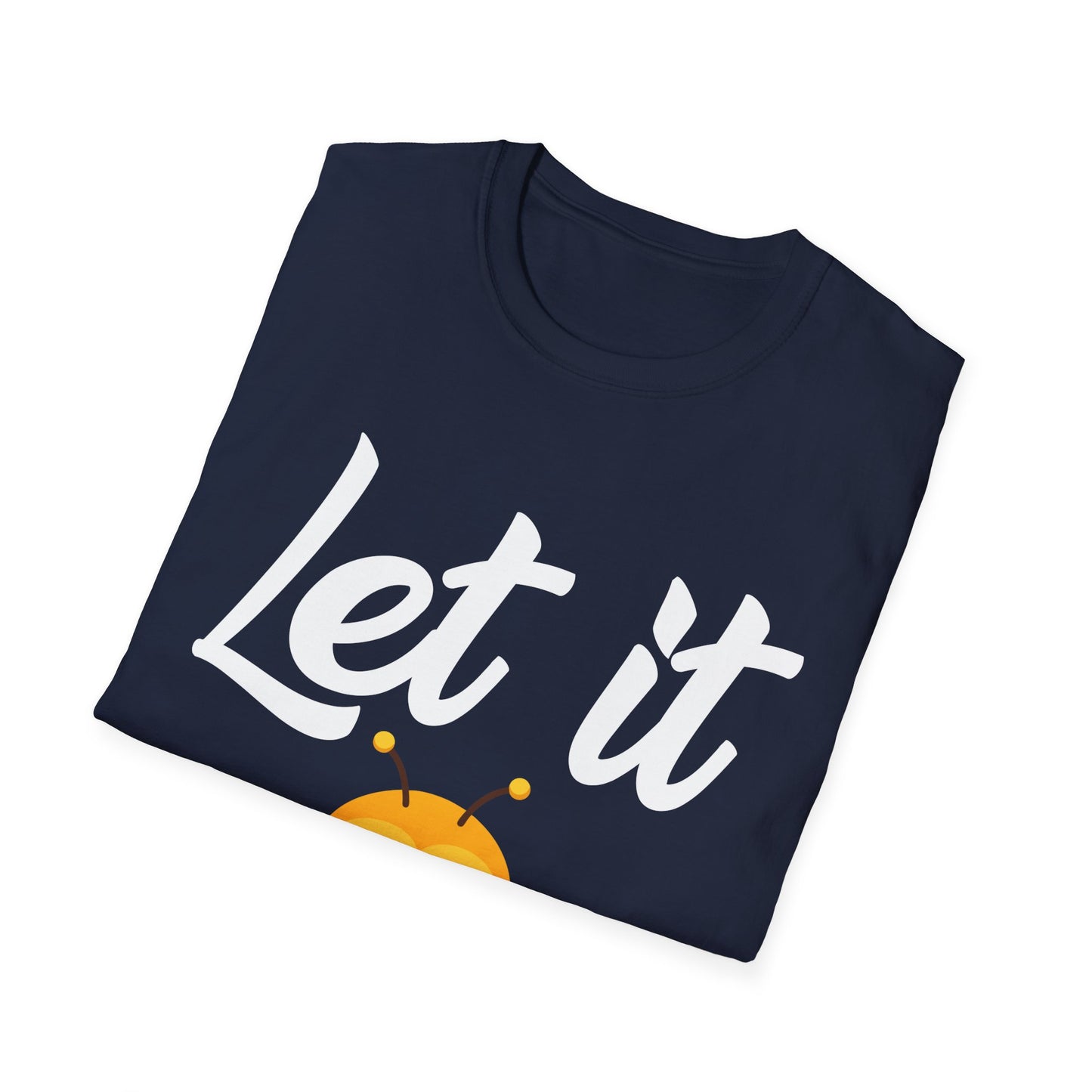 Let It Bee Cute Kawaii Cartoon Bumblebee T-Shirt