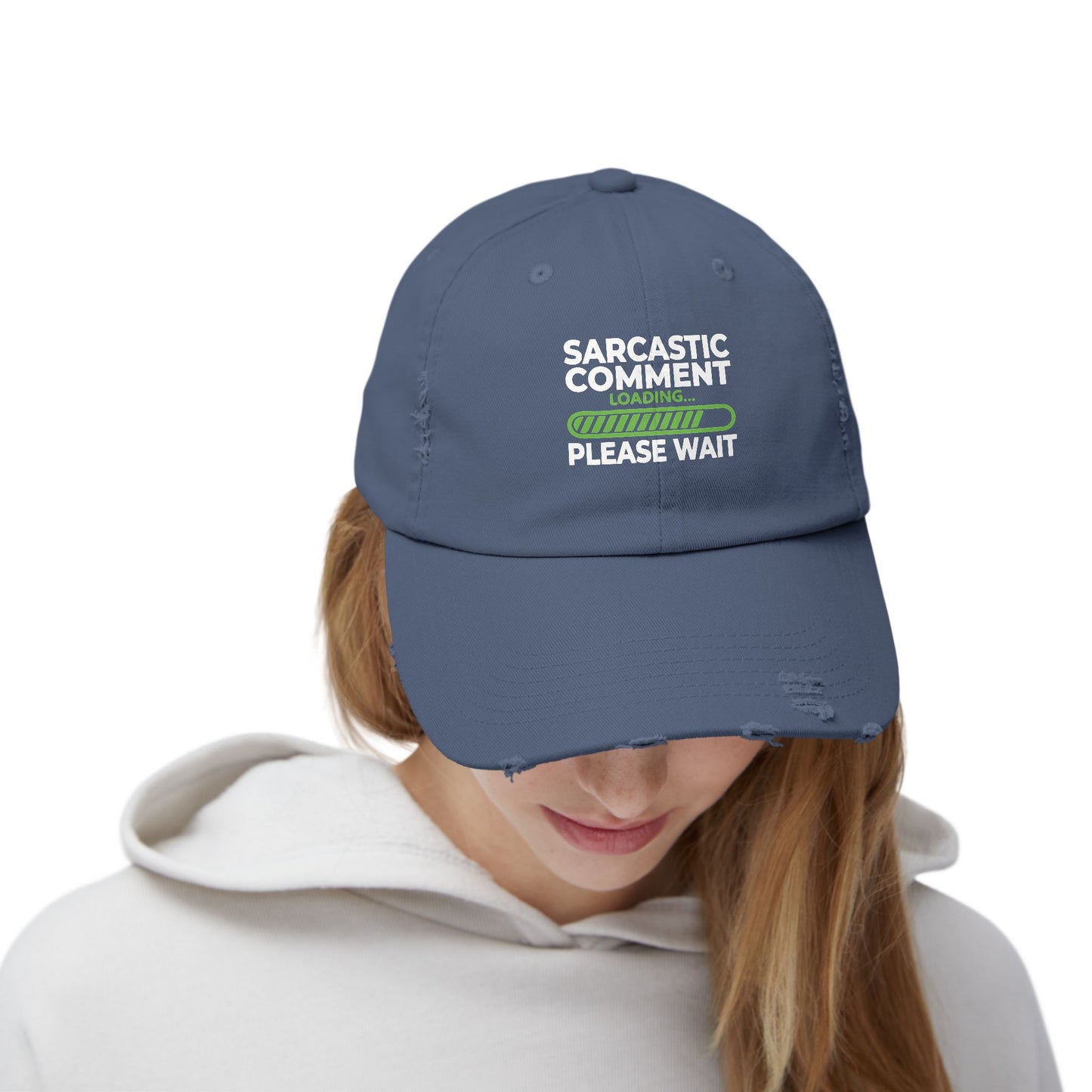 Sarcastic Comment Loading Please Wait Graphic Cap