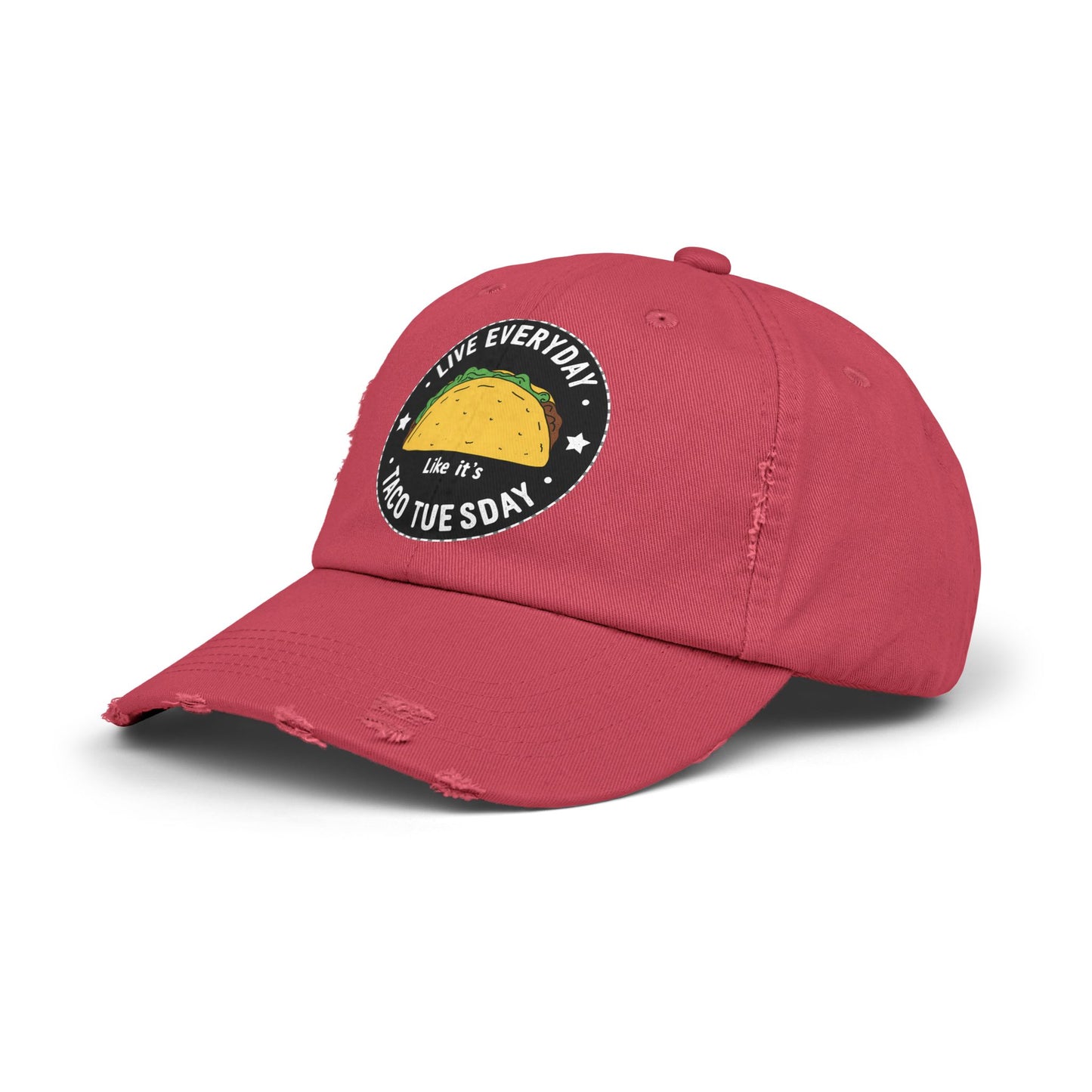 Live Everyday Like It's Taco Tuesday Fun Foodie Quote Cap