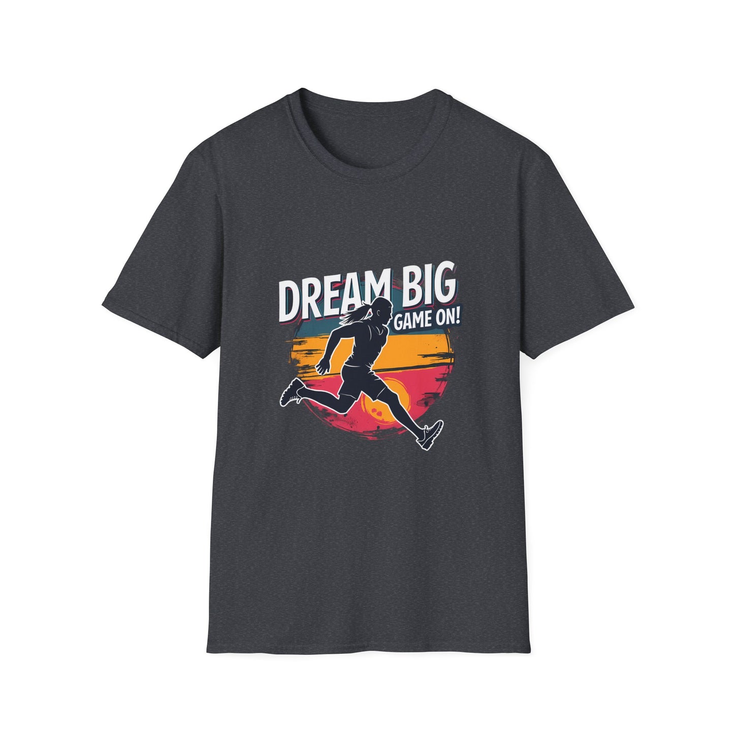 Dream Big Game On Motivational Running Athlete Design for Sports Enthusiasts T-Shirt