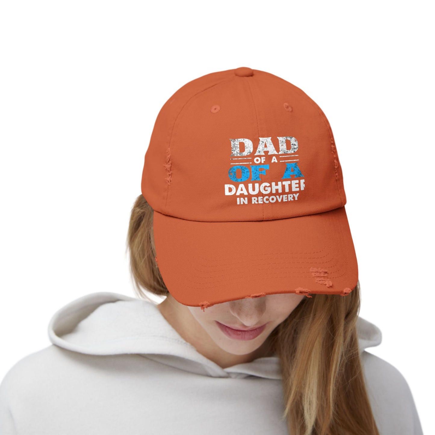 Dad Of A Daughter In Recovery Bold Statement Cap