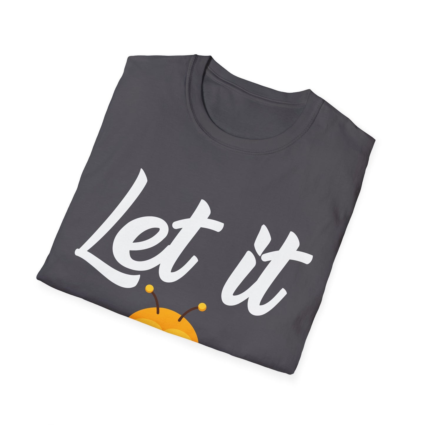 Let It Bee Cute Kawaii Cartoon Bumblebee T-Shirt