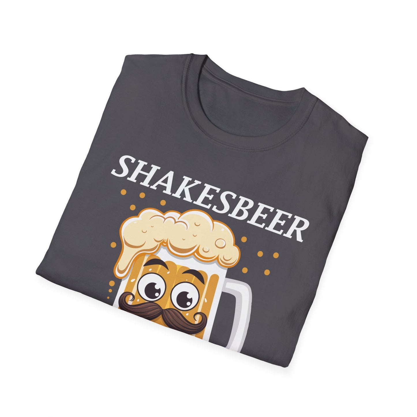 Shakesbeer To Beer Or Not To Beer That Is The Question T-Shirt