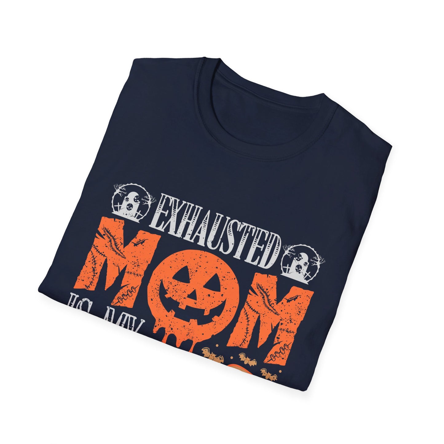 Exhausted Mom Is My Costume Funny Halloween T-Shirt