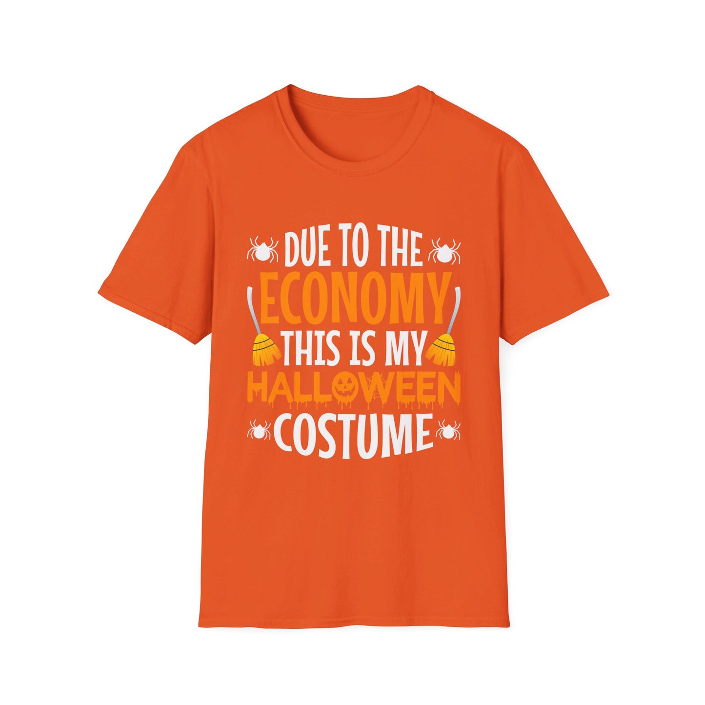 Due To The Economy This Is My Halloween Costume T-Shirt