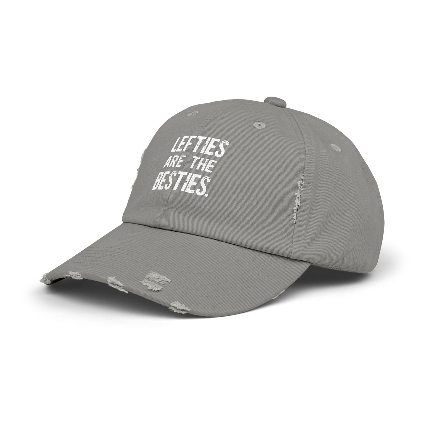 Lefties Are The Besties Fun Quote for Left-Handed Friends Cap