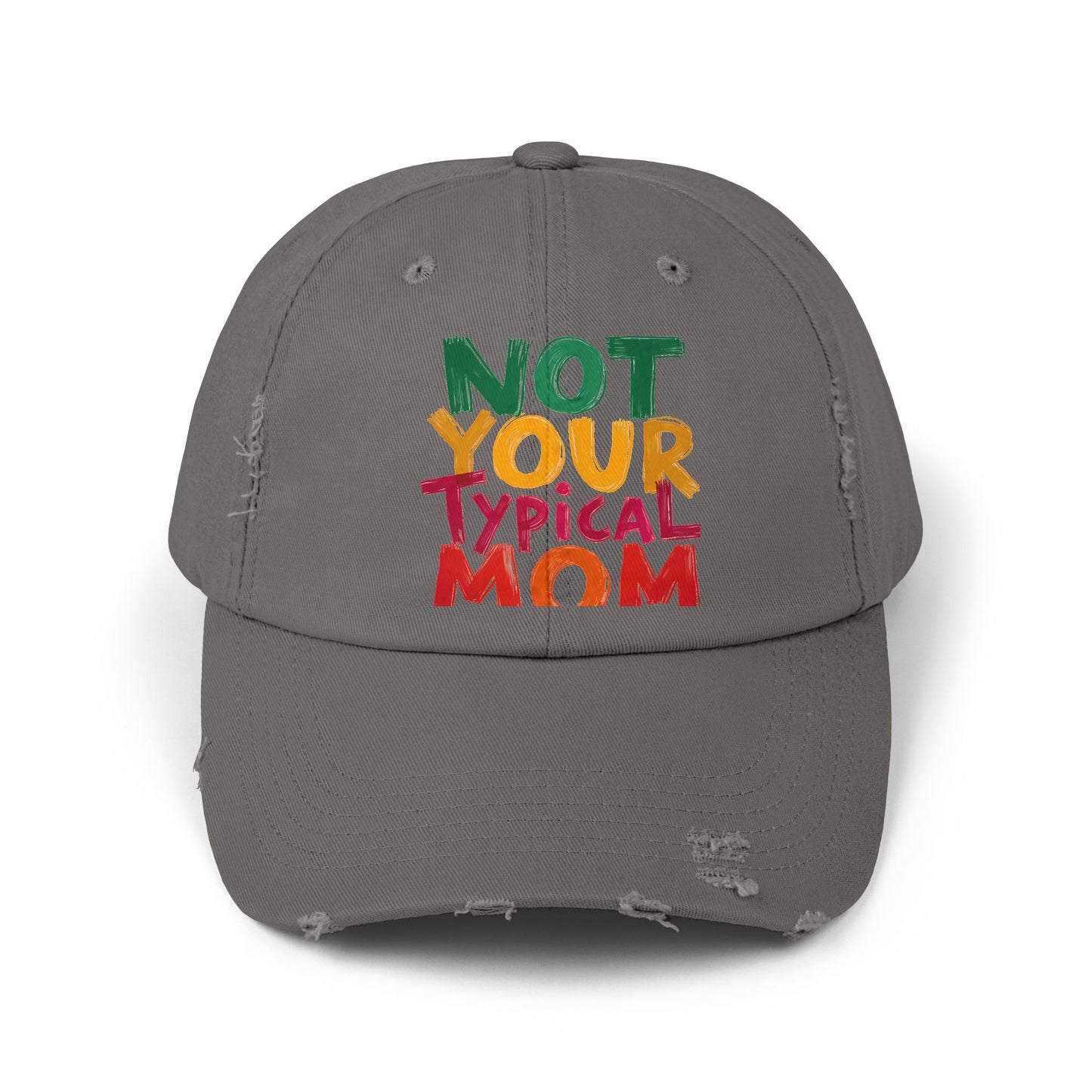 Not Your Typical Mom Bold and Colorful Statement Cap