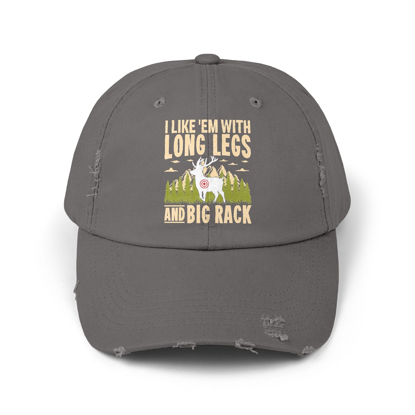 I Like 'Em With Long Legs And Big Rack Deer Hunting Cap