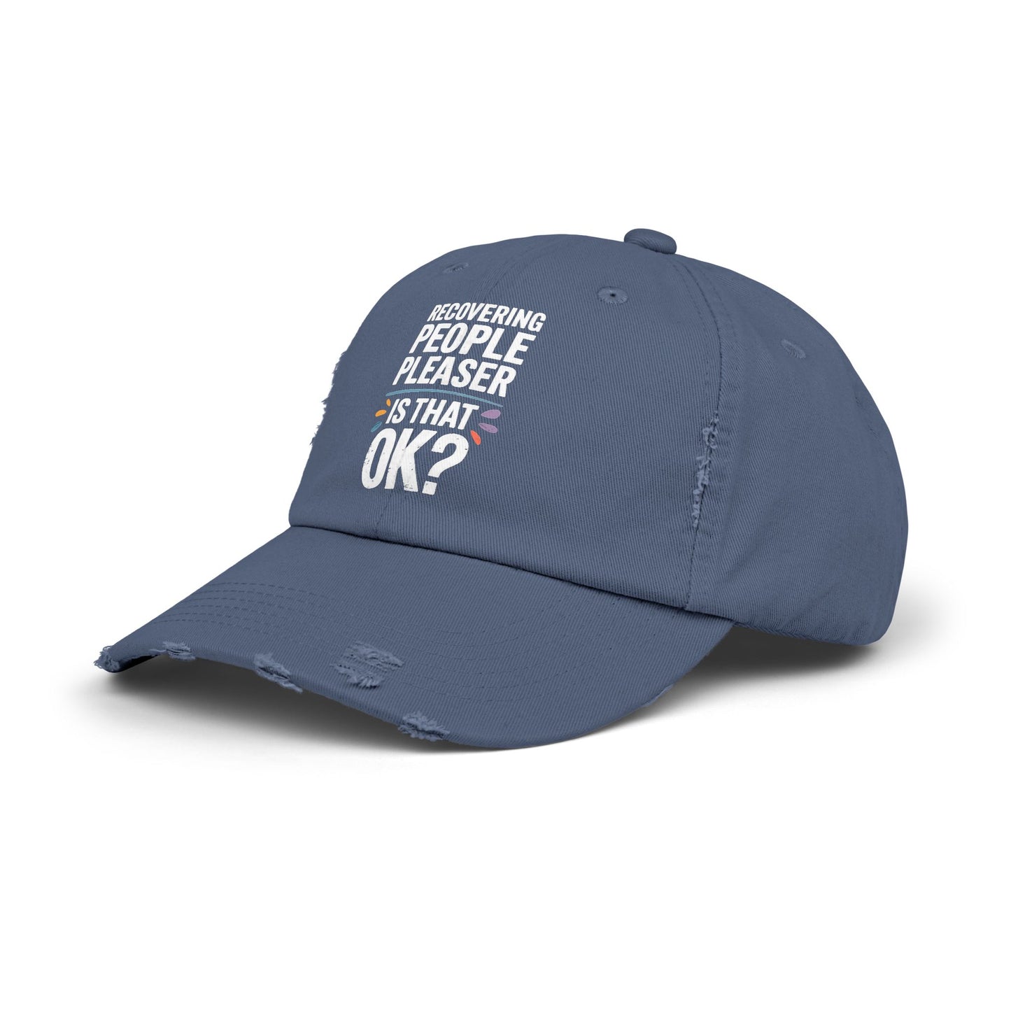 Recovering People Pleaser Is That OK Bold Statement Cap