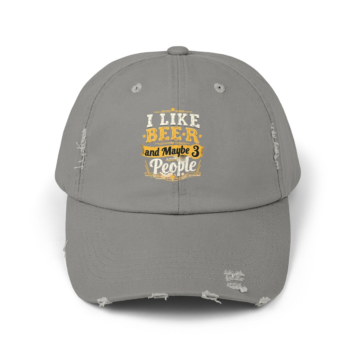 I Like Beer and Maybe 3 People - Humorous Statement Cap