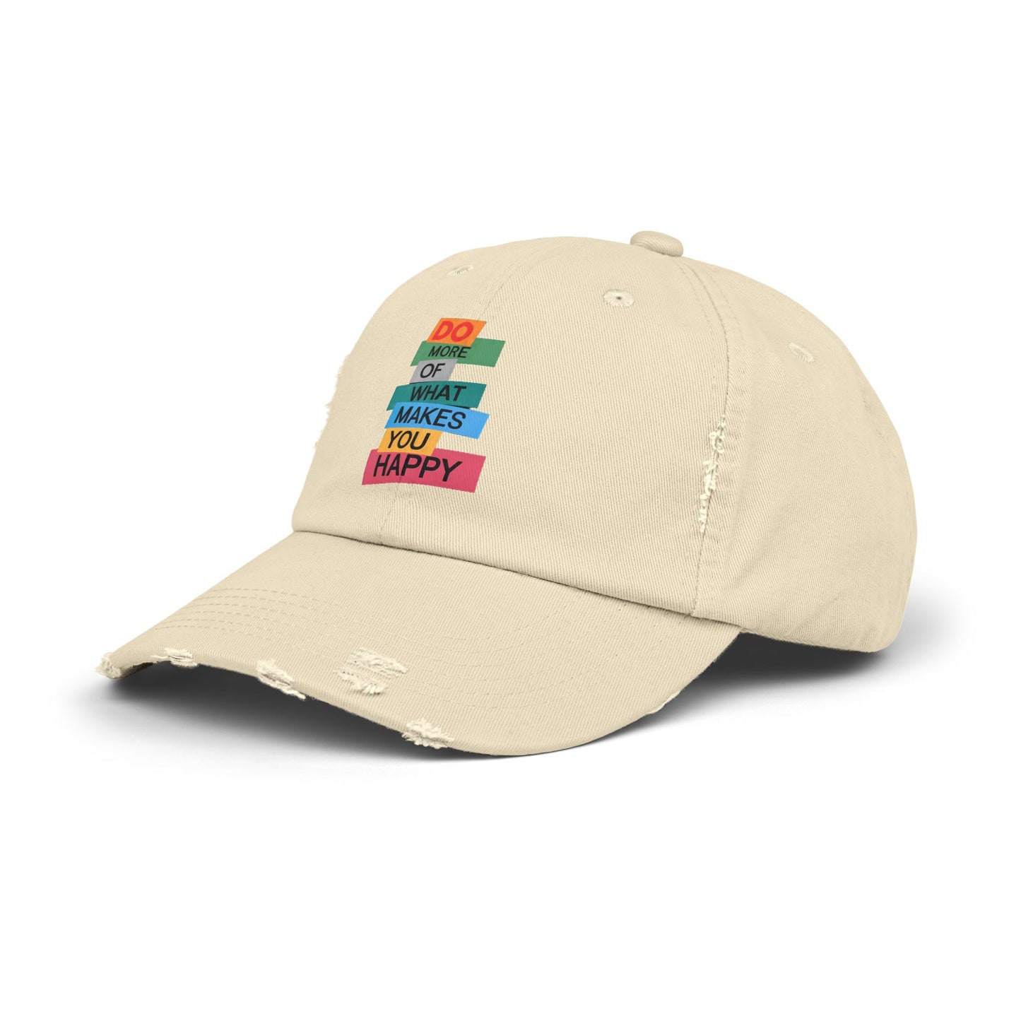 Do More Of What Makes You Happy Motivational Message Cap