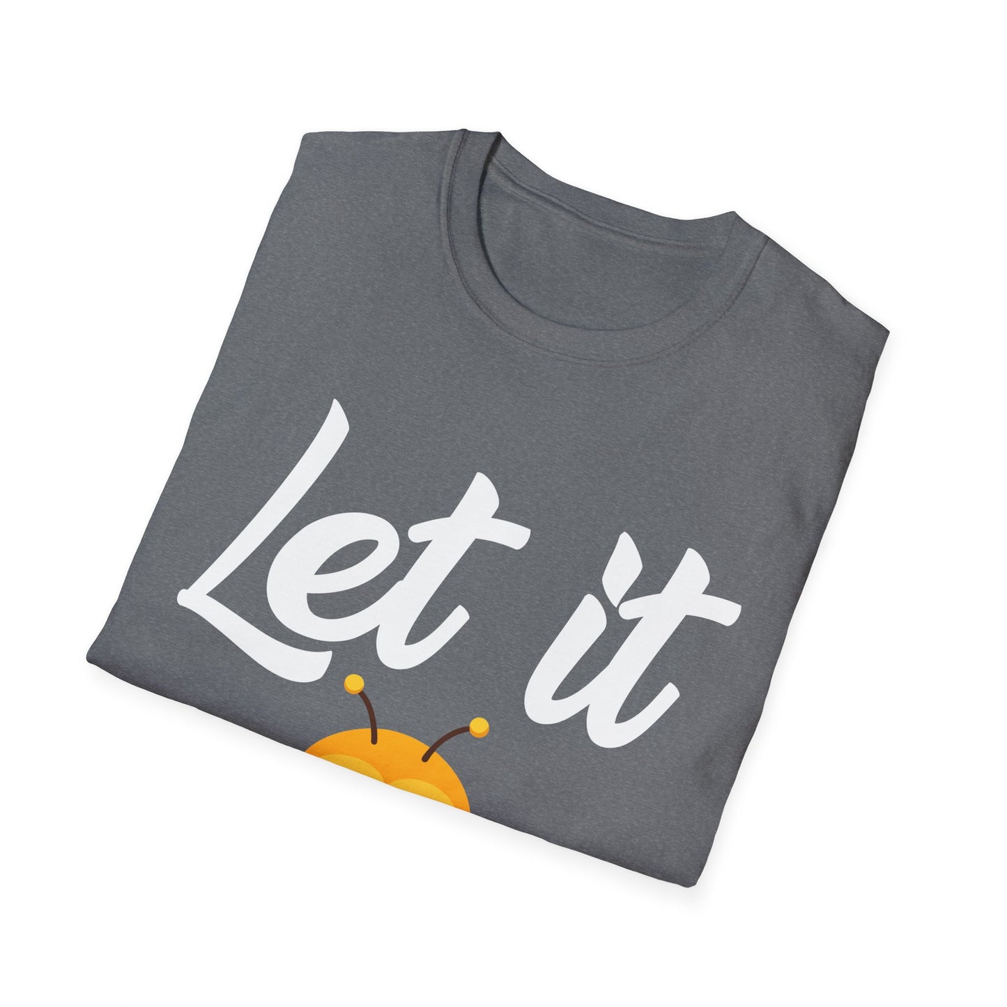 Let It Bee Cute Kawaii Cartoon Bumblebee T-Shirt