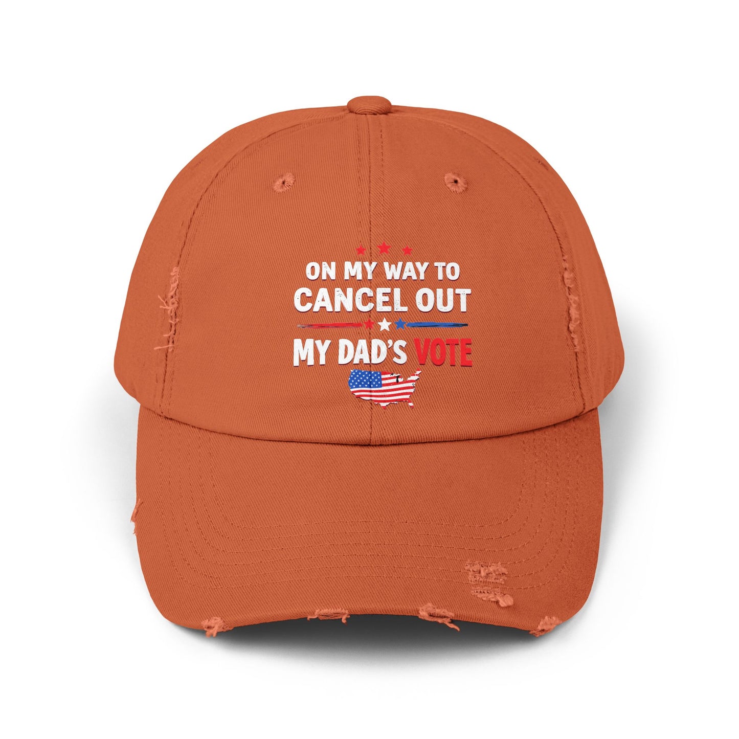On My Way To Cancel Out My Dad's Vote Patriotic Humor Cap