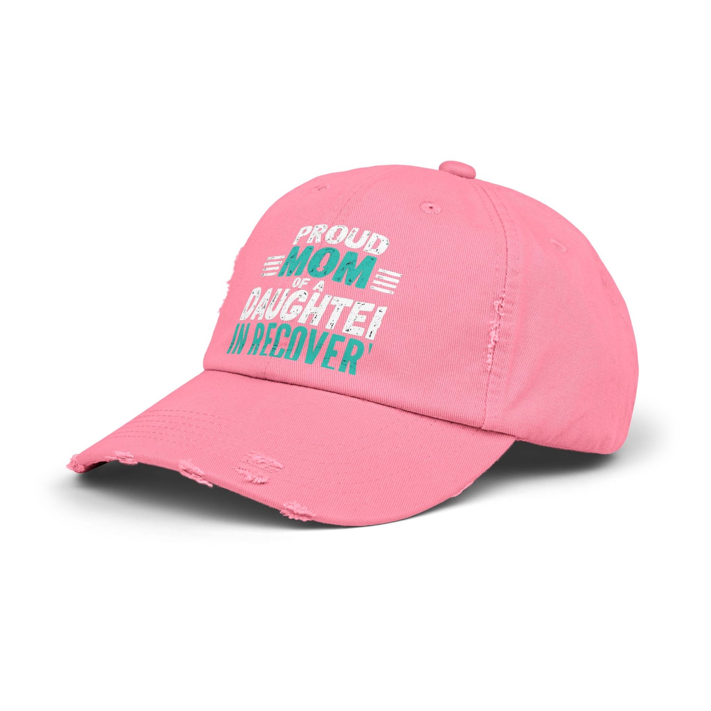 Proud Mom Of A Daughter In Recovery Empowerment Support Cap