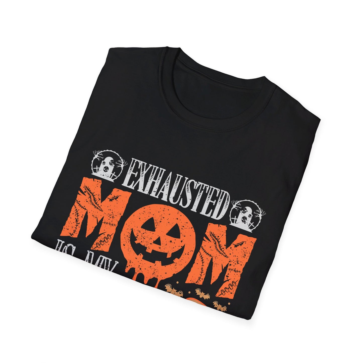 Exhausted Mom Is My Costume Funny Halloween T-Shirt