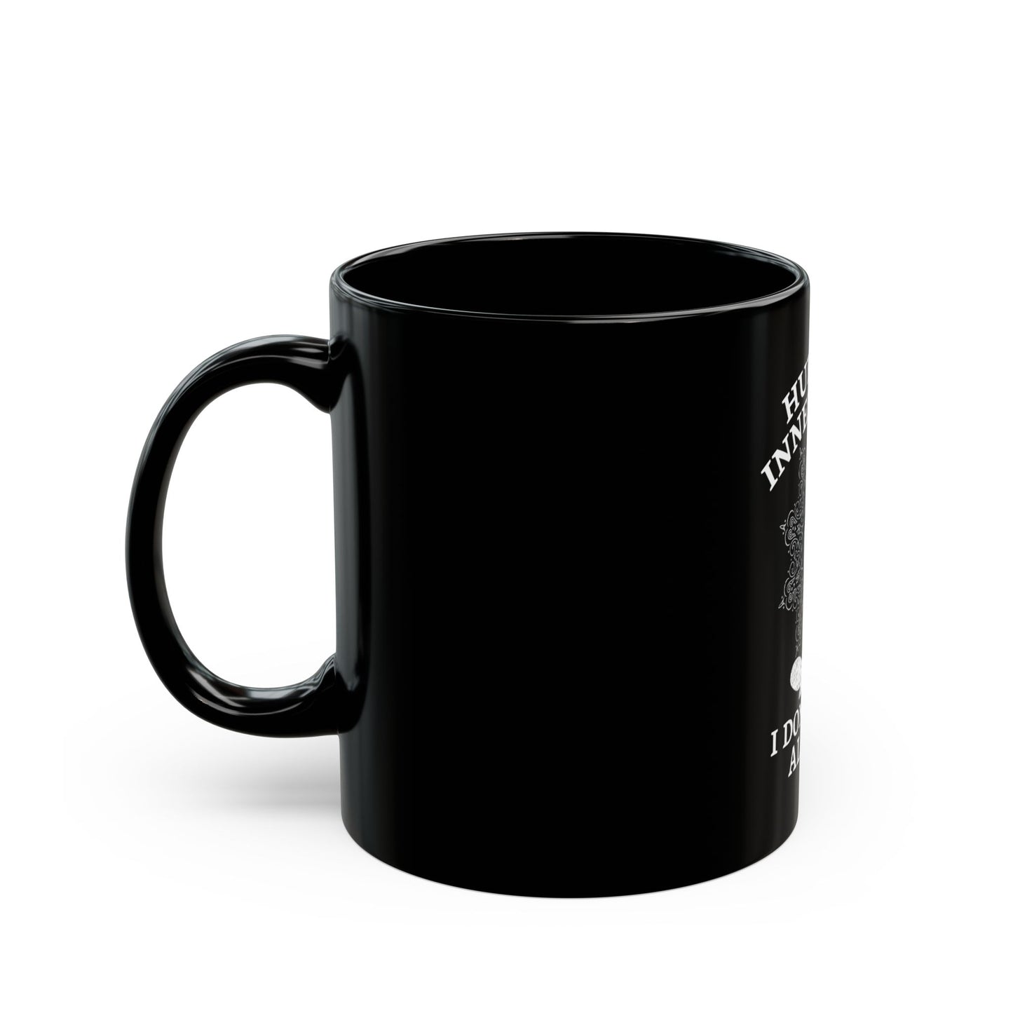 Hurry Up Inner Peace I Don't Have All Day - Humorous Yoga Meditation Ceramic Mug