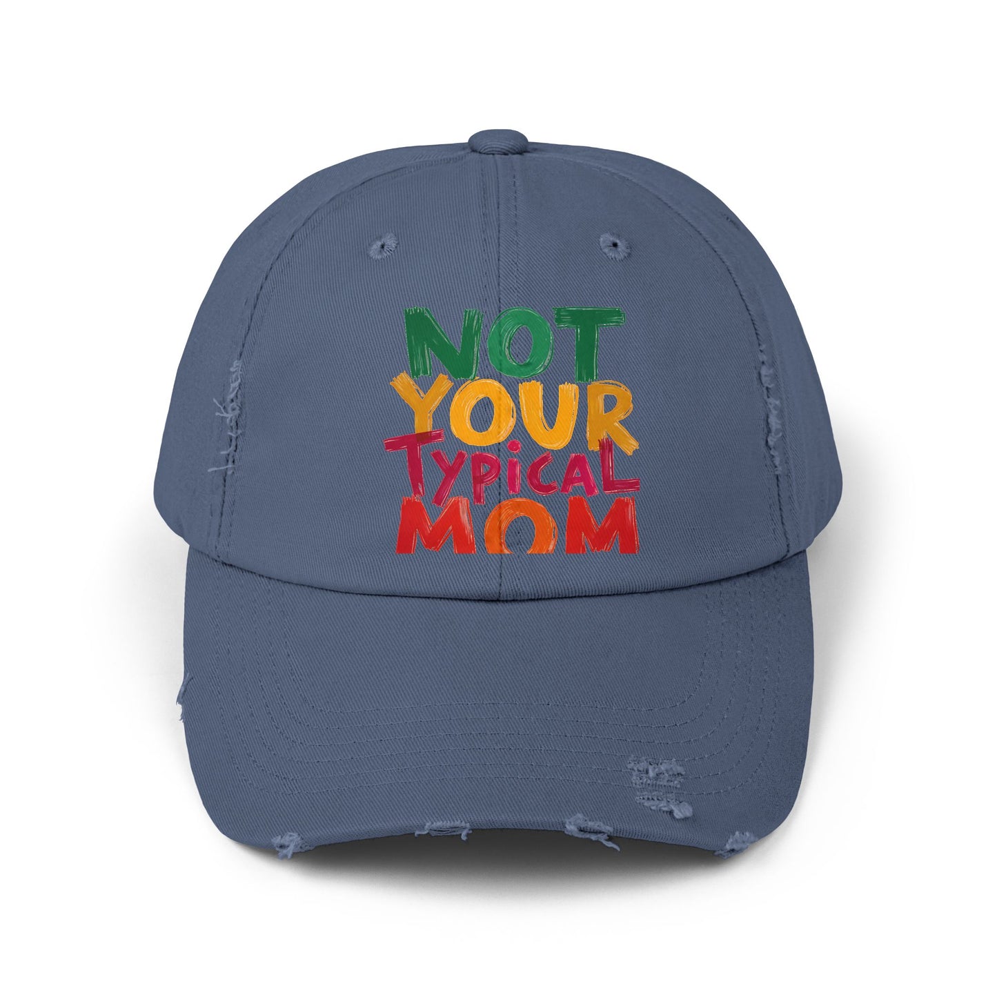 Not Your Typical Mom Bold and Colorful Statement Cap