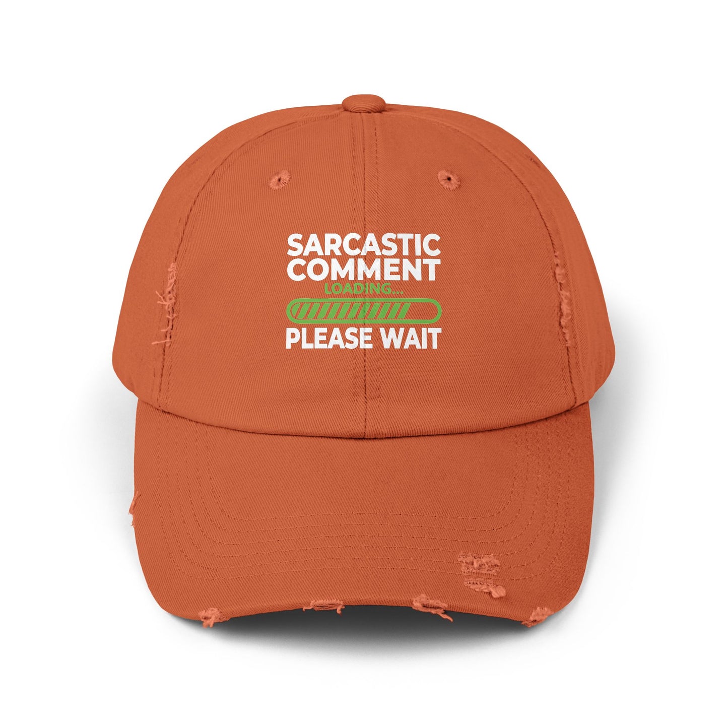 Sarcastic Comment Loading Please Wait Graphic Cap