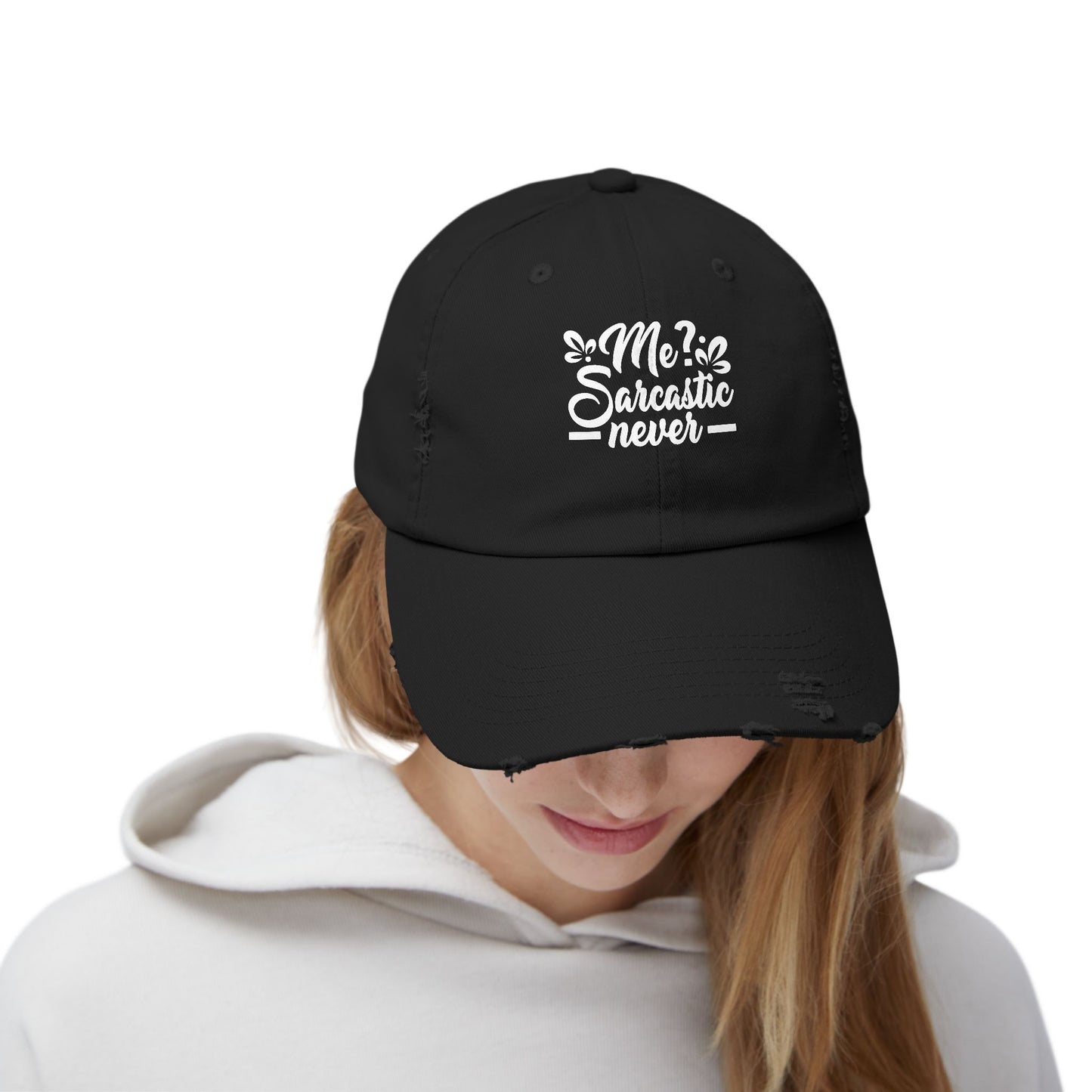Me? Sarcastic Never Sassy Humor Statement Cap
