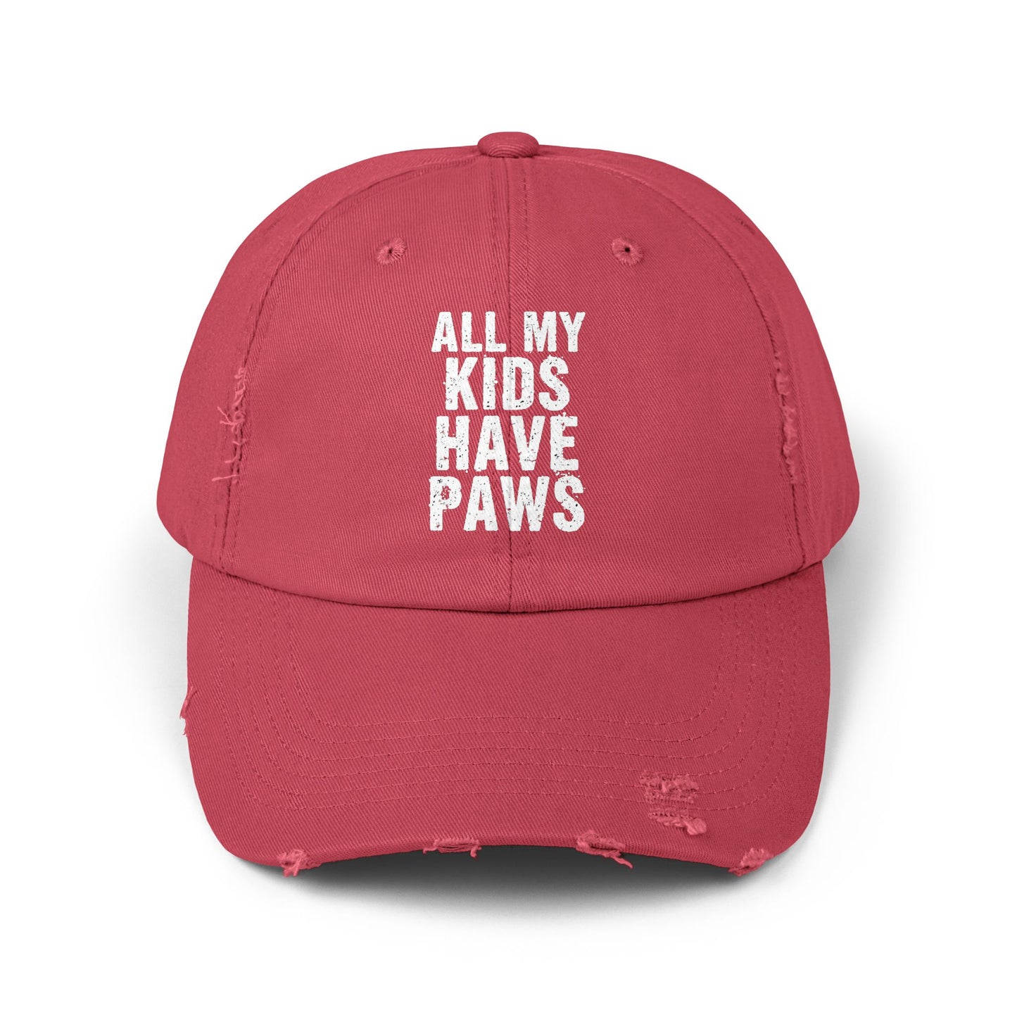 All My Kids Have Paws Quote for Pet Lovers and Animal Enthusiasts Cap