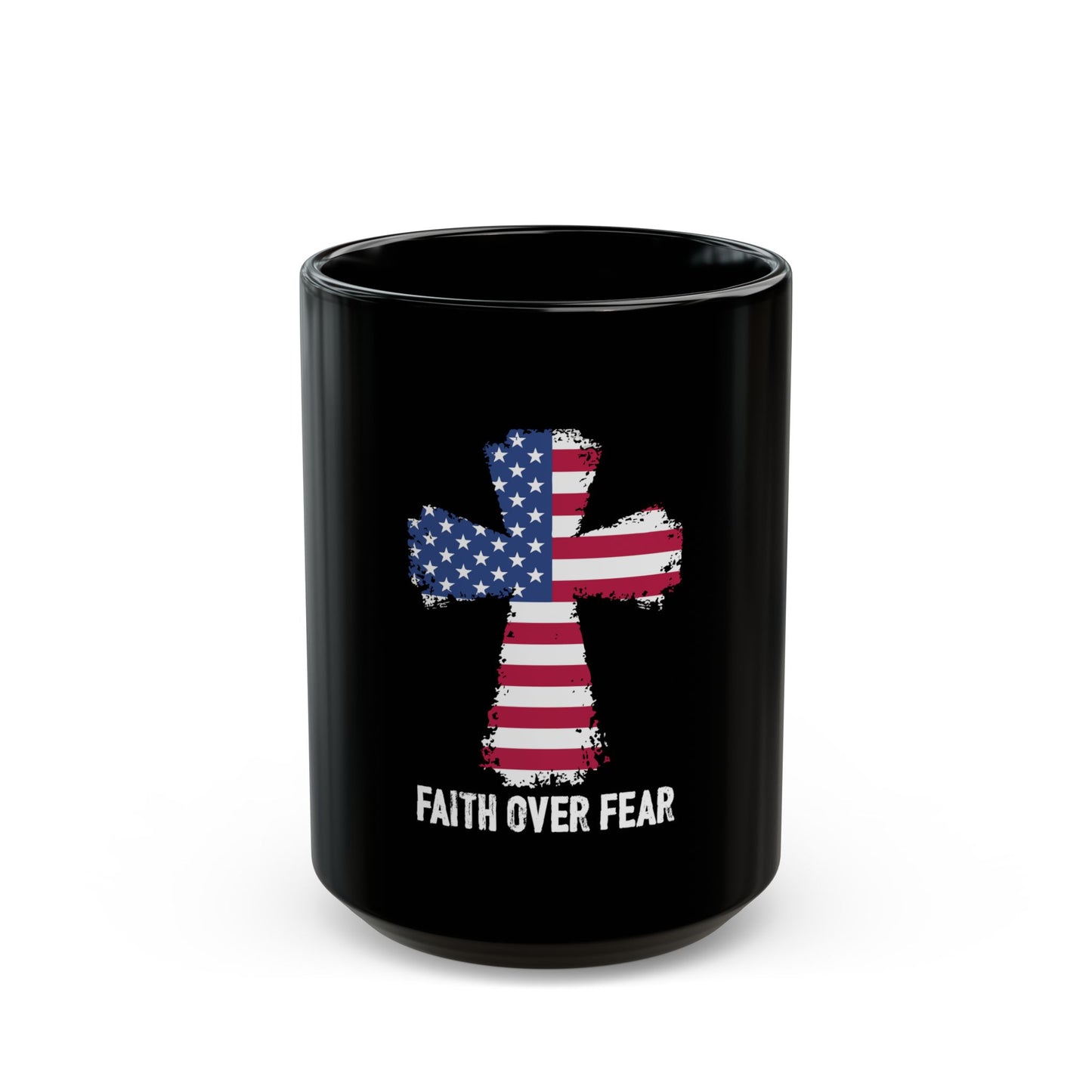 Faith Over Fear American Cross Flag Design Ceramic Mug