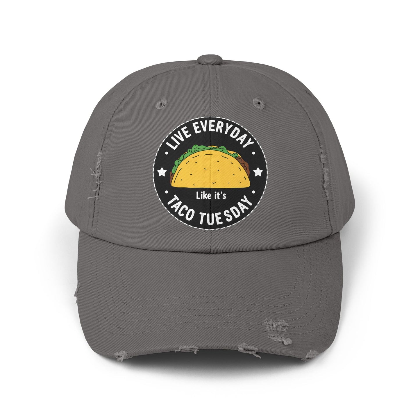 Live Everyday Like It's Taco Tuesday Fun Foodie Quote Cap