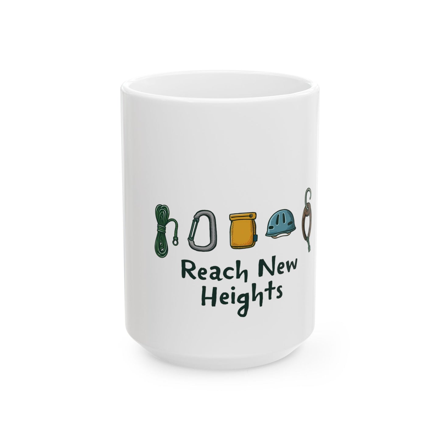 Reach New Heights Adventure Gear Enthusiast Design Ceramic Mug