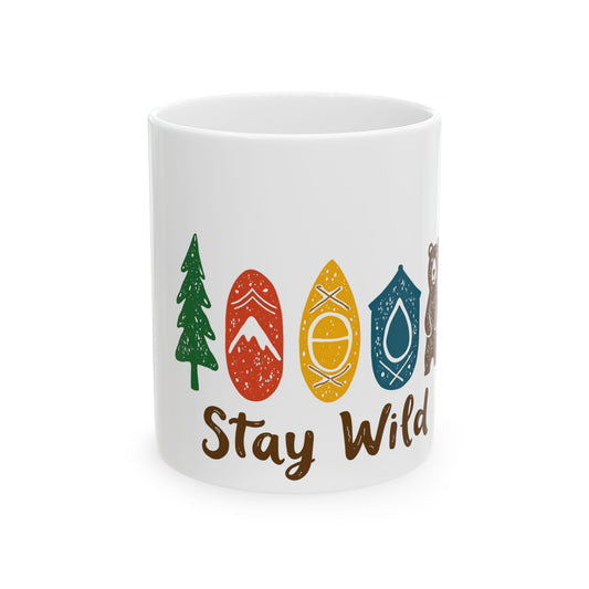 Stay Wild Adventure Nature Lover Design for Outdoor Enthusiasts Ceramic Mug