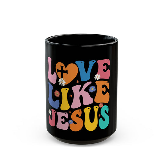 Love Like Jesus Inspirational Message with Cross and Flowers Ceramic Mug