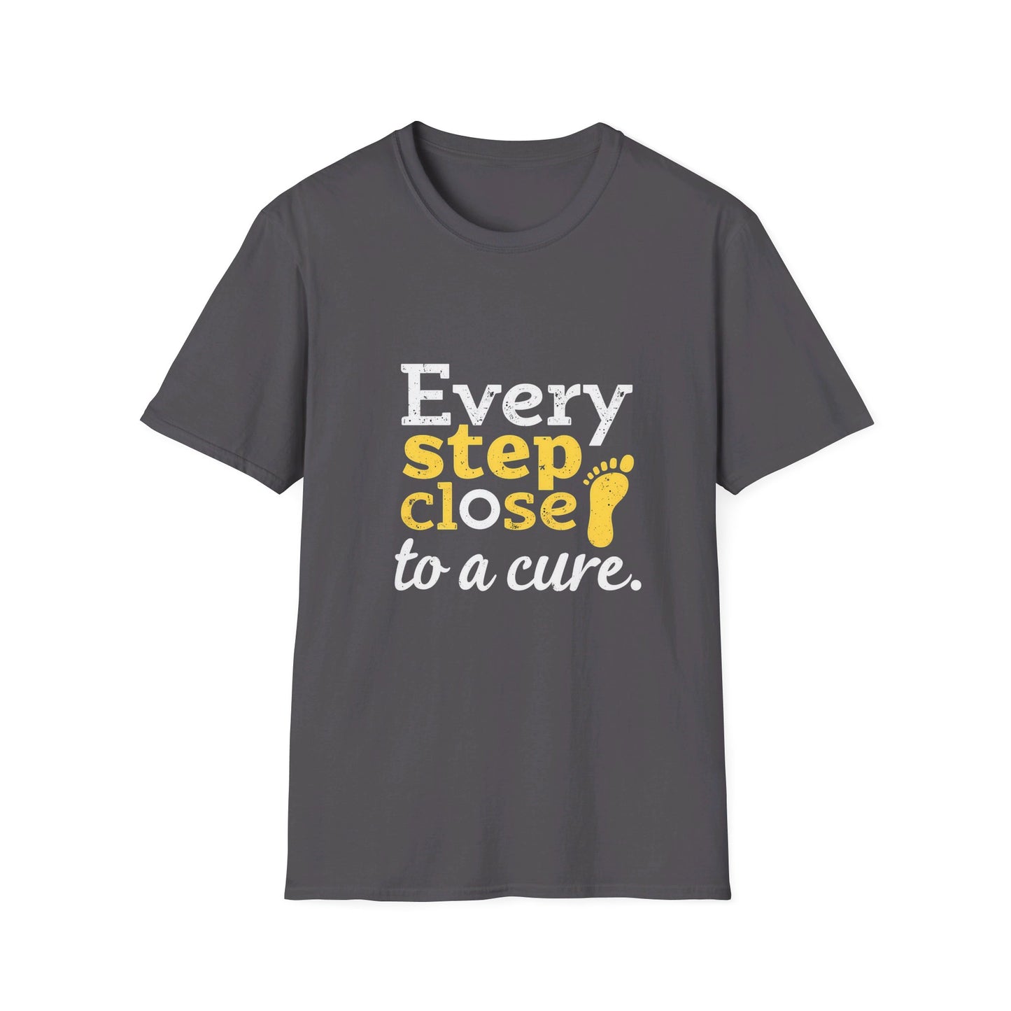 Every Step Close To A Cure Motivational Quote T-Shirt