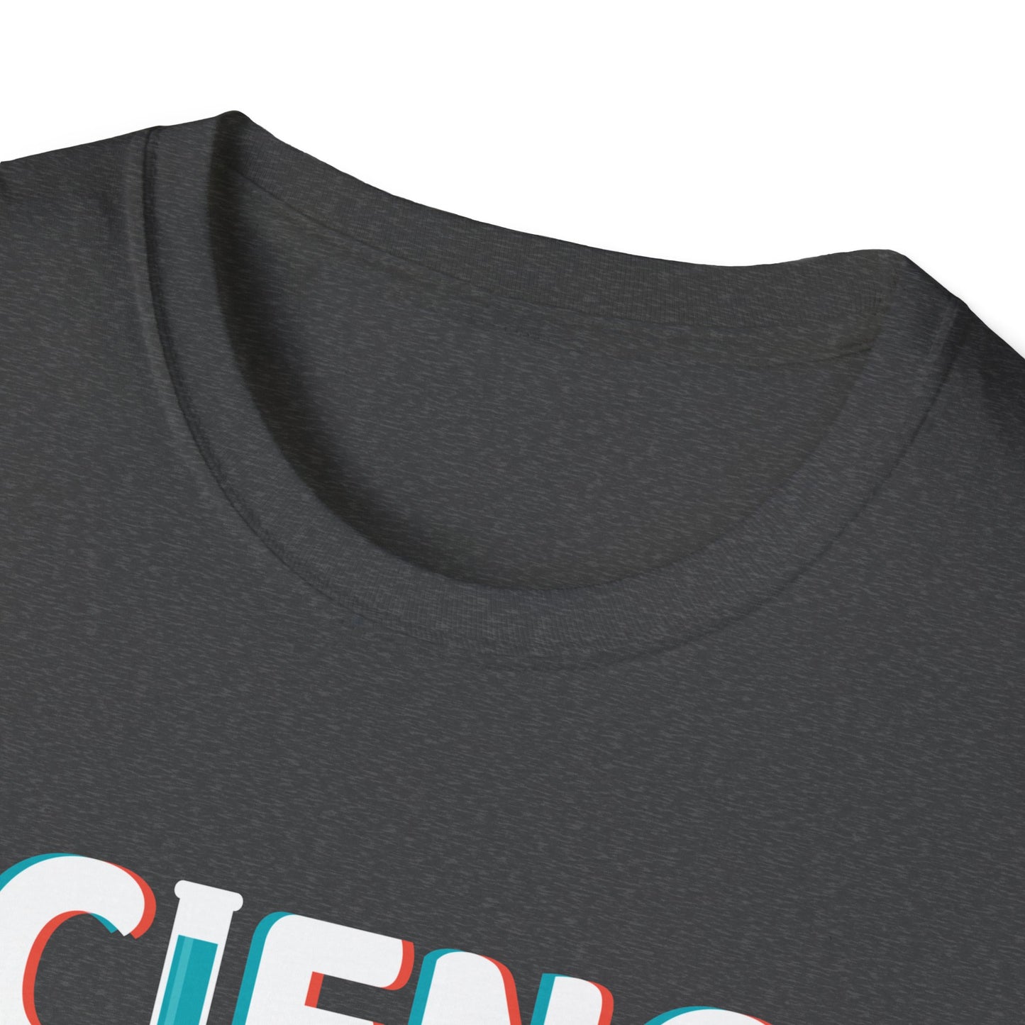 Science Doesn't Care What You Believe In - Celebrate Curiosity and Facts T-Shirt