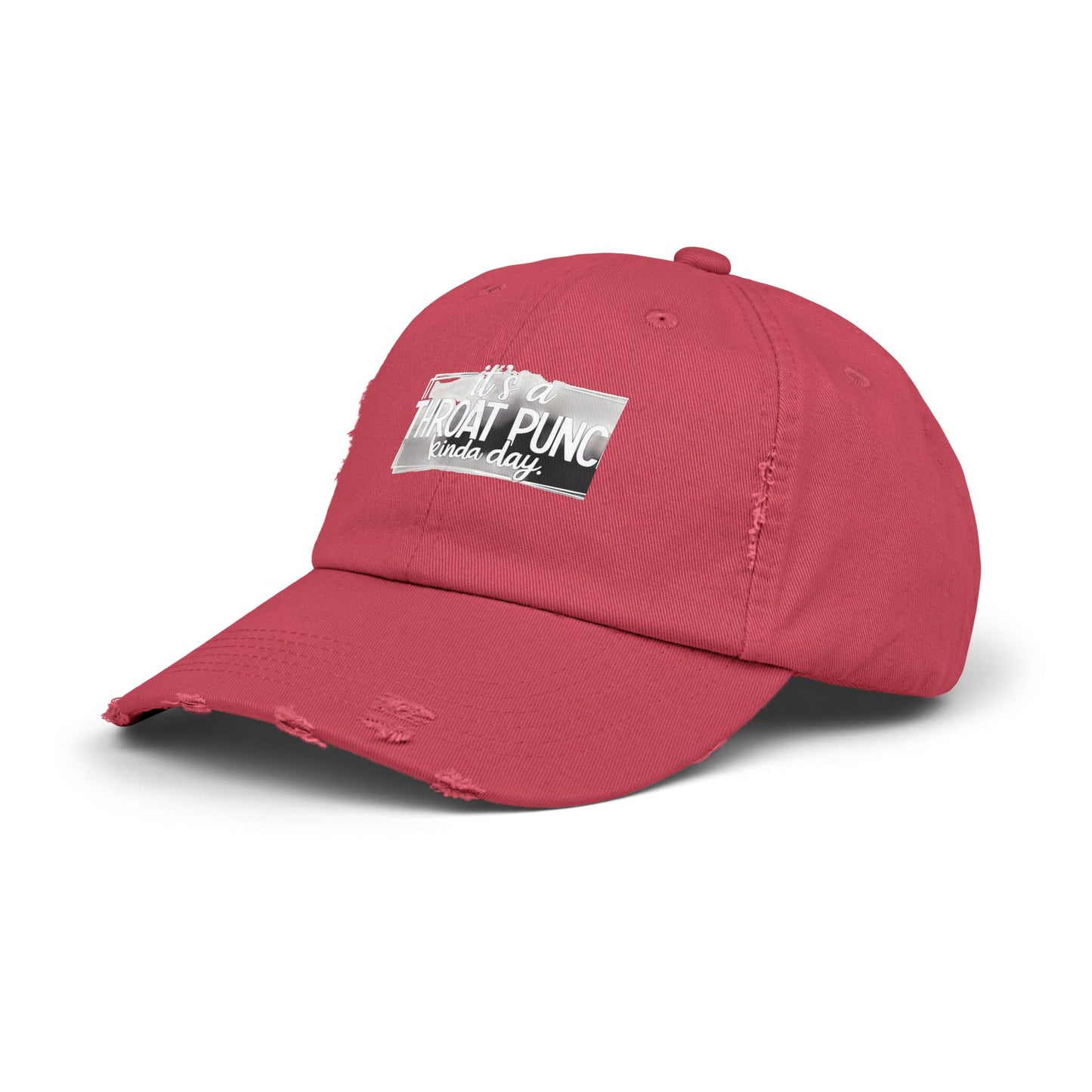 It's A Throat Punch Kinda Day Cap