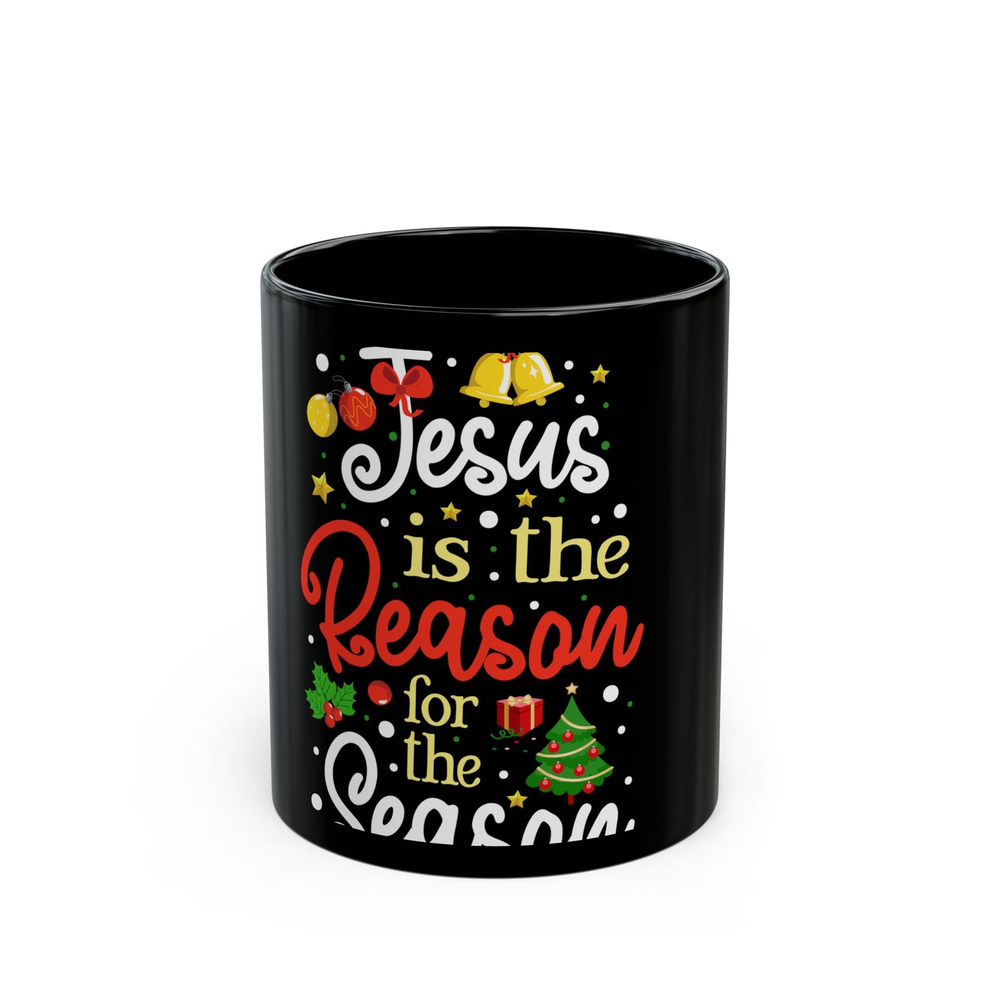 Jesus Is The Reason For The Season Christmas Celebration Ceramic Mug