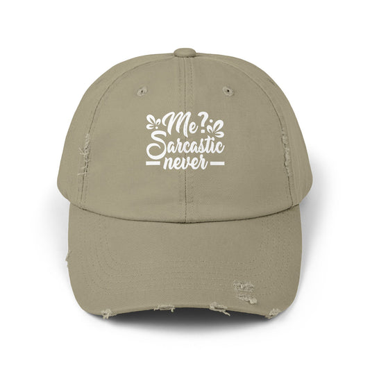 Me? Sarcastic Never Sassy Humor Statement Cap
