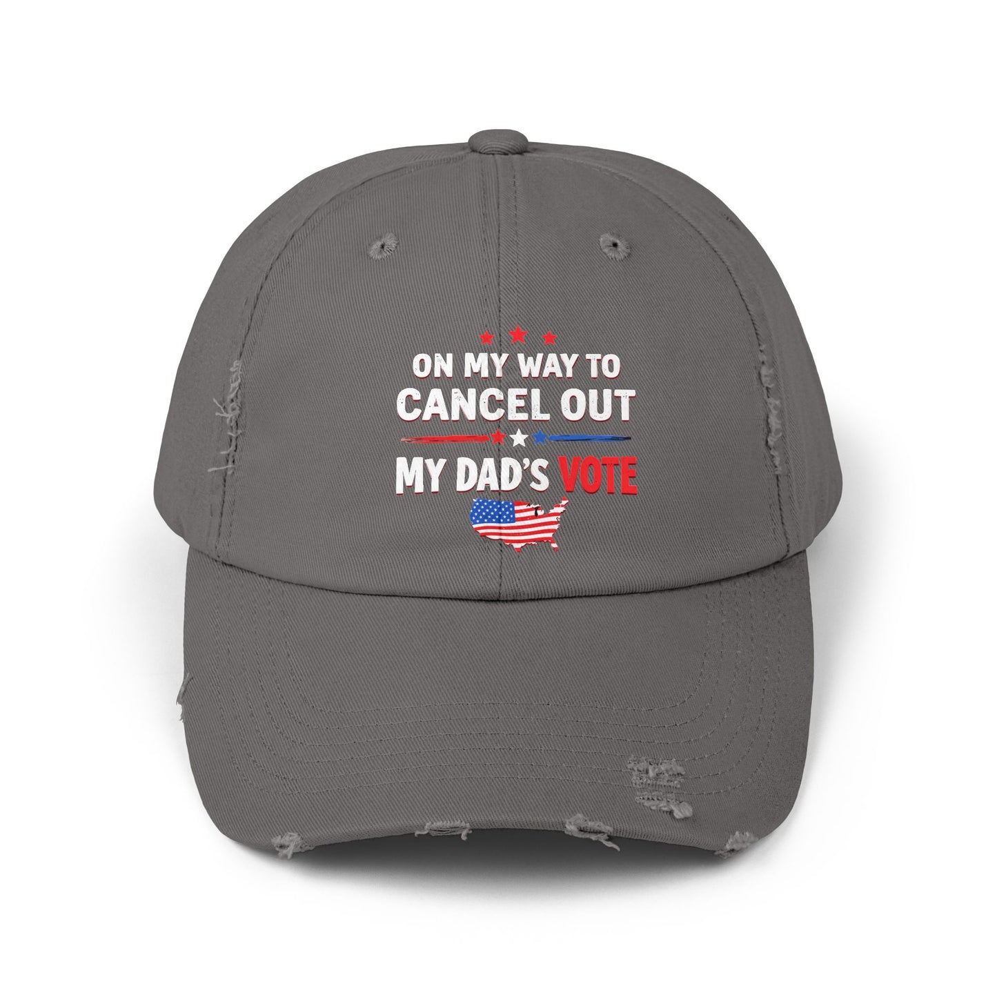 On My Way To Cancel Out My Dad's Vote Patriotic Humor Cap