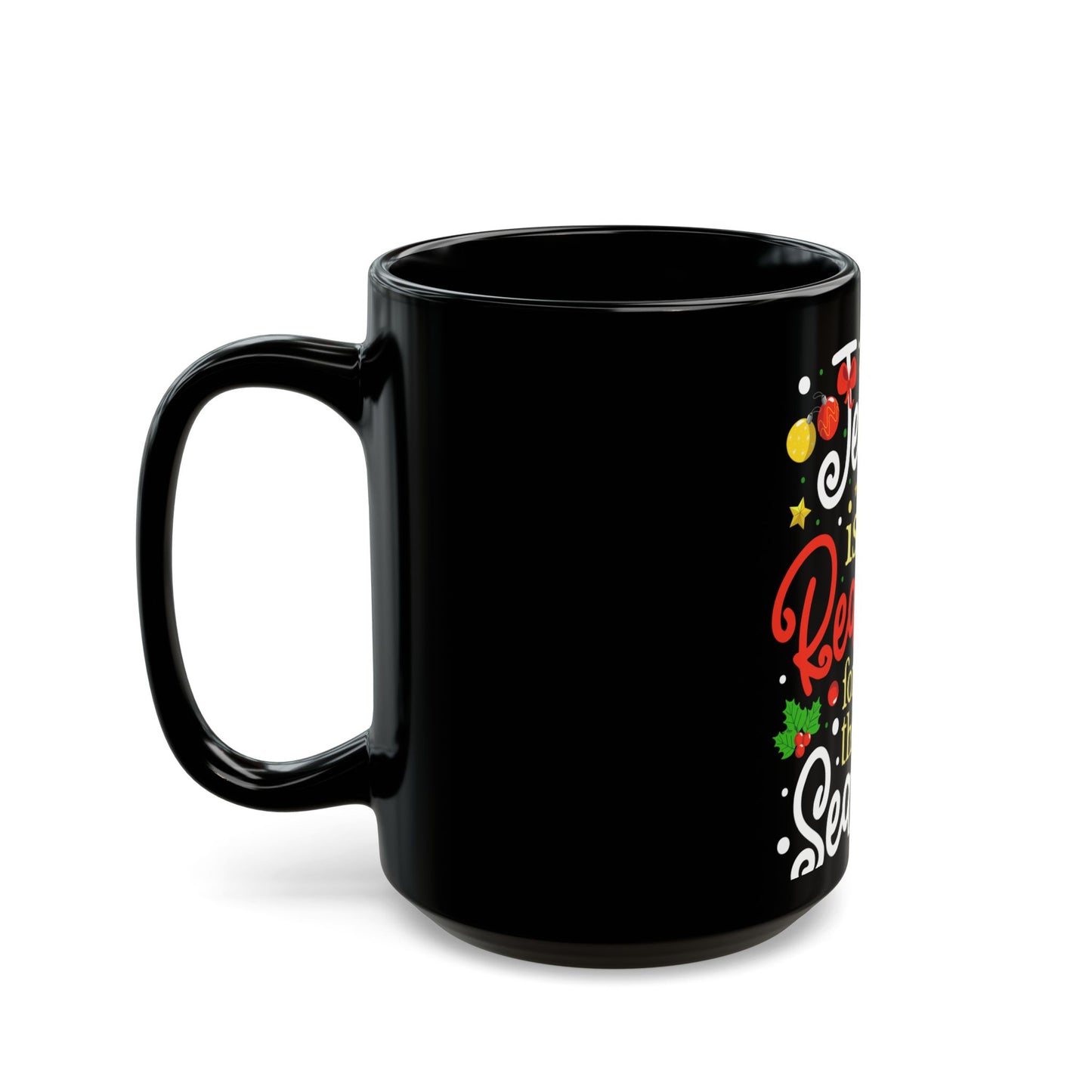 Jesus Is The Reason For The Season Christmas Celebration Ceramic Mug