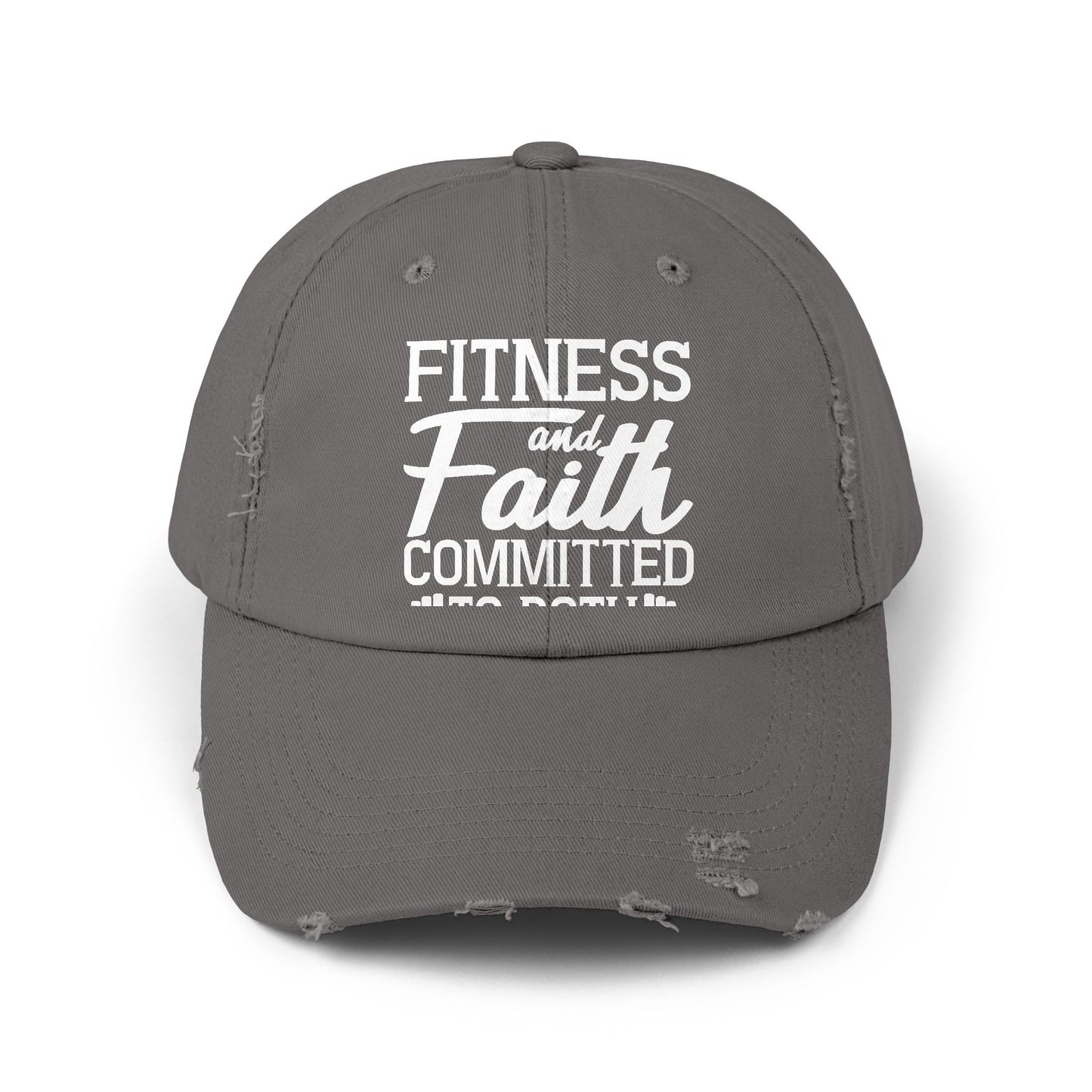 Fitness and Faith Committed to Both Inspirational Workout Motivation Cap