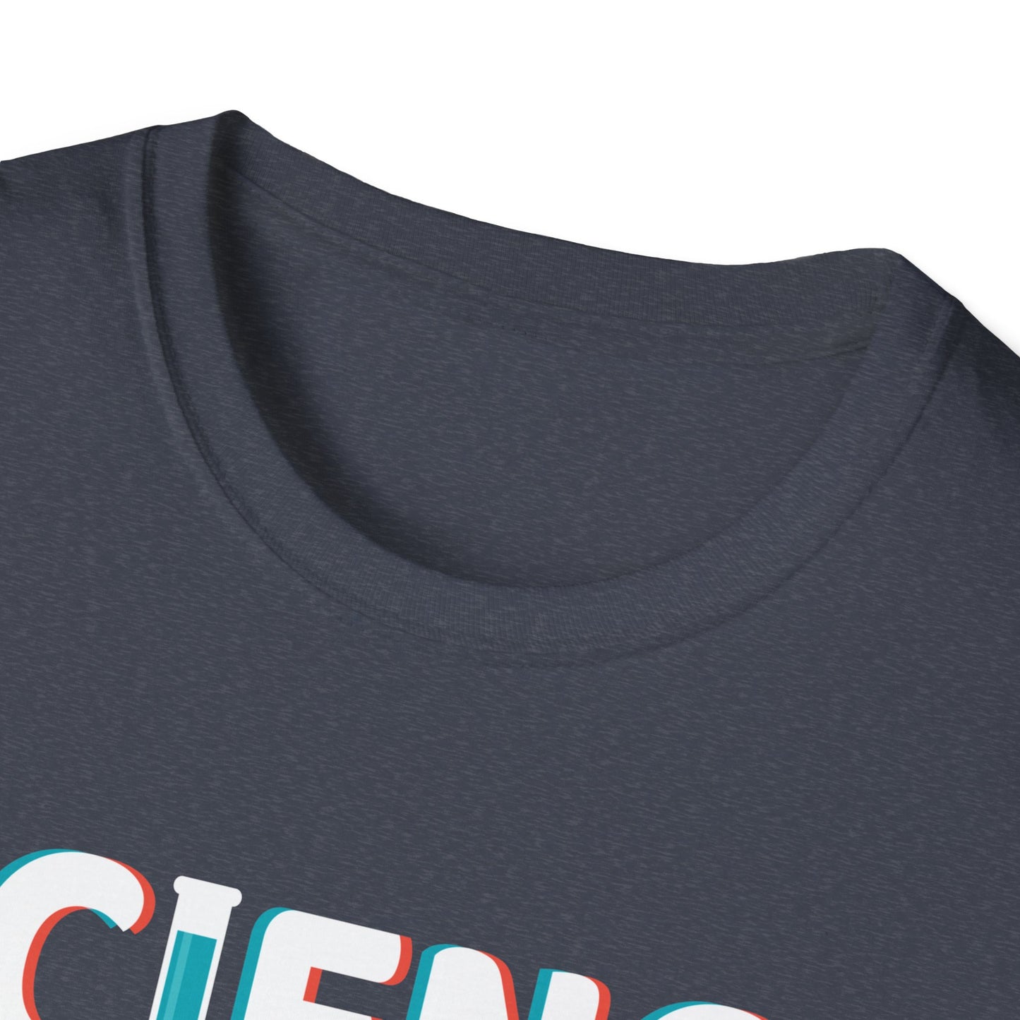 Science Doesn't Care What You Believe In - Celebrate Curiosity and Facts T-Shirt