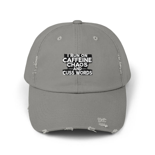 I Run On Caffeine Chaos And Cuss Words Humor Tee Cap