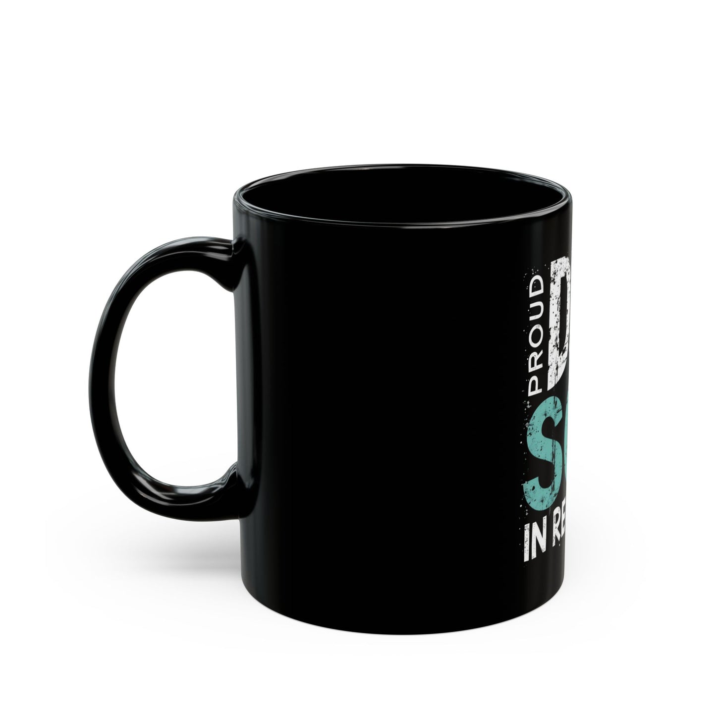 Proud Dad Of A Son In Recovery Supportive Ceramic Mug