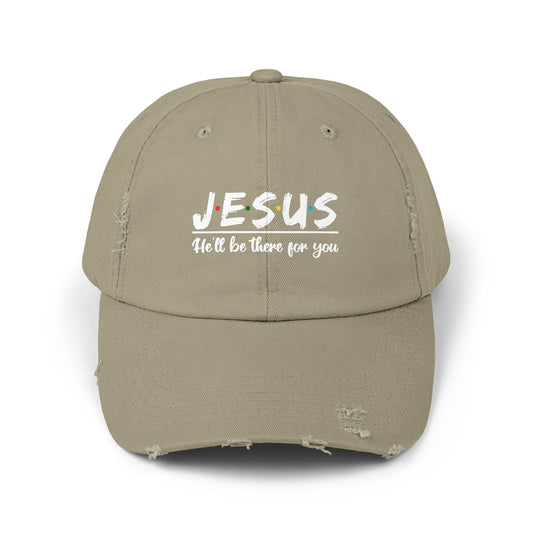 Jesus He'll Be There For You Faithful Message Cap