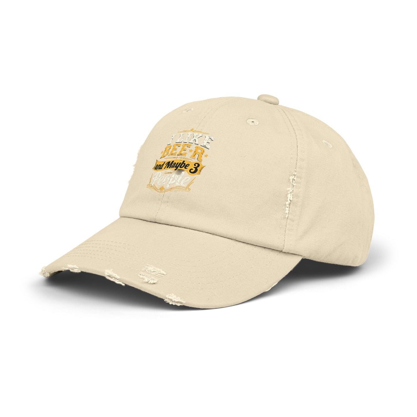 I Like Beer and Maybe 3 People - Humorous Statement Cap
