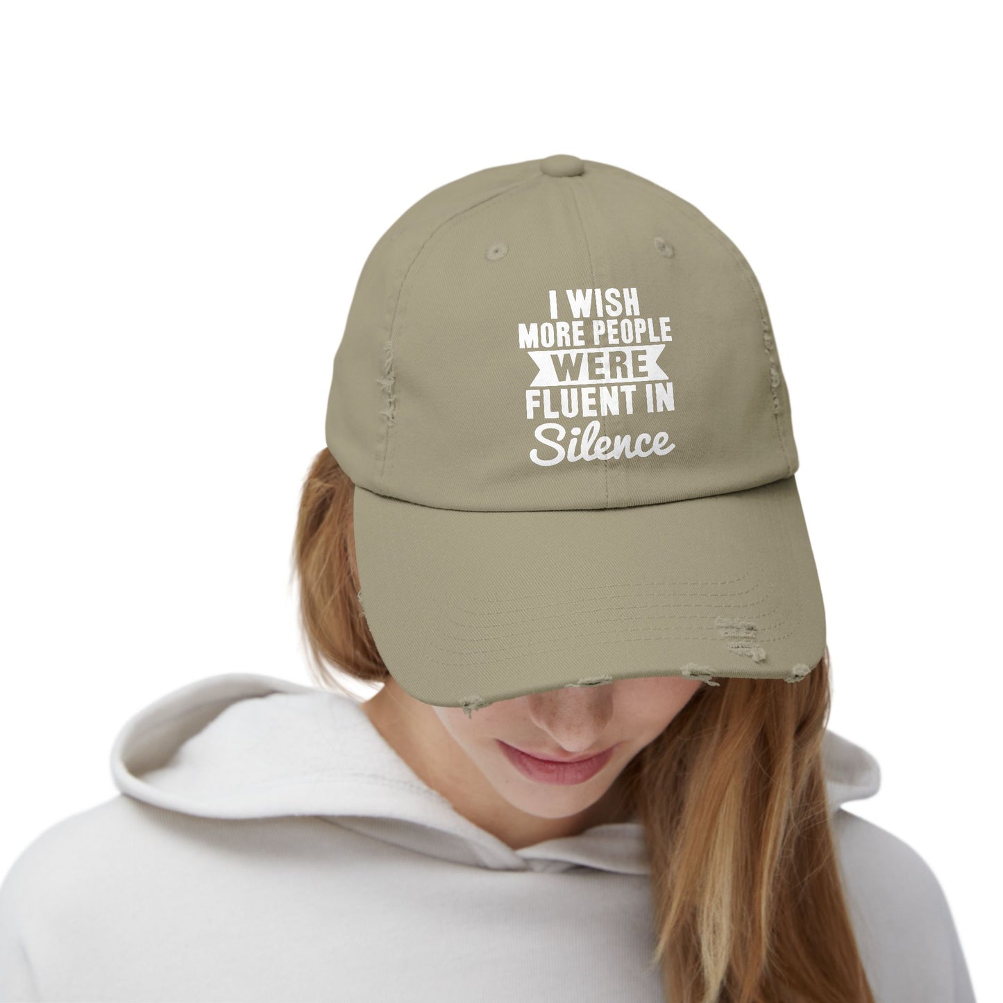 I Wish More People Were Fluent In Silence Cap