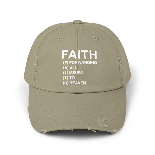 Faith Forwarding All Issues To Heaven Cap