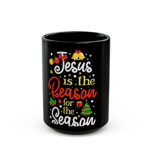 Jesus Is The Reason For The Season Christmas Celebration Ceramic Mug